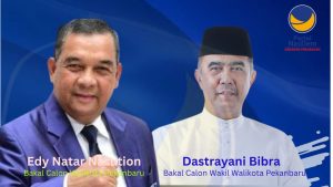 NasDem Usung Edy Natar-Dastrayani Bibra untuk Pilwako Pekanbaru