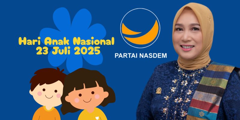 NasDem Riau Minta Negara Tingkatkan Peran Lindungi Anak